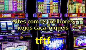 tftf - Brasil Jogos Cassino - tftf.com