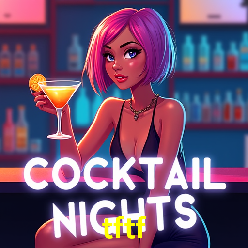 Descubra a Essência do tftf: Nossa História e Compromissos